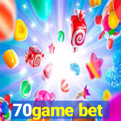 70game bet